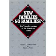 New Families, No Families?