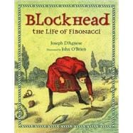 Blockhead The Life of Fibonacci