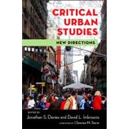 Critical Urban Studies: New Directions