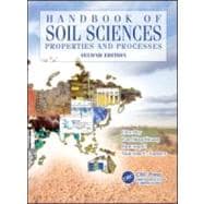 Handbook of Soil Sciences: Properties and Processes, Second Edition