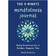 The 5-minute Mindfulness Journal