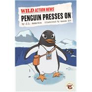 Penguin Presses on