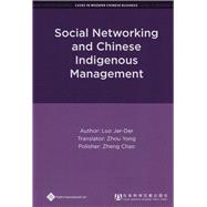 Social Networking and Chinese Indigenous Management,9781844643059