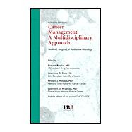 Cancer Management: A Multidisciplinary Approach: Medical, Surgical, and Radiation Oncology