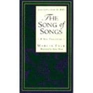 Song of Songs : A New Translation and Interpretation