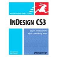 InDesign CS3 for Macintosh and Windows Visual QuickStart Guide