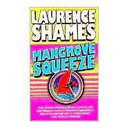 Mangrove Squeeze