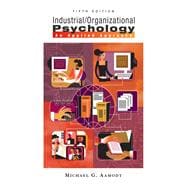 Industrial/Organizational Psychology An Applied Approach