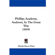 Phillips Academy, Andover, in the Great War