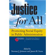 Justice for All: Promoting Social Equity in Public Administration