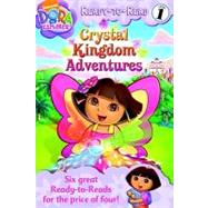 Nick Ready-to-Read Value Pack #4; Crystal Kingdom Adventures; Dora and the Baby Crab; Dora Helps Diego!; Puppy Takes a Bath; I Love My Mami!; Follow Those Feet