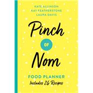 Pinch of Nom Food Planner Includes 26 New Recipes