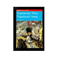 Napoleonic Wars : Napoleon's Army