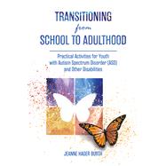 Transitioning from School to Adulthood