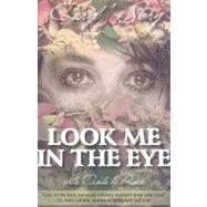 Look Me in the Eye: Caryl's Story