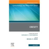 Obesity, an Issue of Endocrinology and Metabolism Clinics of North America