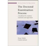 Doctoral Examination Process : A Handbook for Students, Examiners and Supervisors
