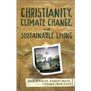 Christianity, Climate Change, and Sustainable Living