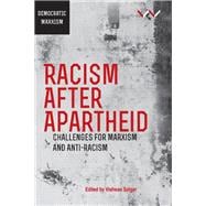 Racism After Apartheid