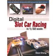Digital Slot Car Racing in 1/32 scale  Covering: Scalextric, Carrera, Ninco, SCX and specialist digital systems