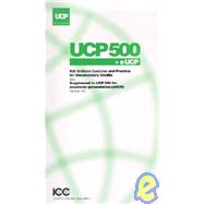 Uniform Customs and Practice for Documentary Credit and Supplement for Electronic Presentation: Ucp 500 + Eucp Version 1.0