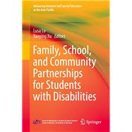 Family, School, and Community Partnerships for Students With Disabilities