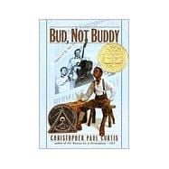 Bud, Not Buddy (Newbery Medal Winner)