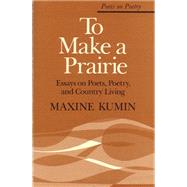 To Make a Prairie
