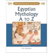 Egyptian Mythology a to Z