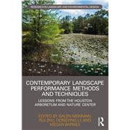 Contemporary Landscape Performance Methods and Techniques