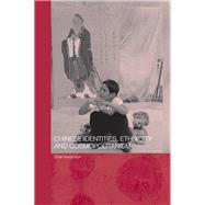 Chinese Identities, Ethnicity and Cosmopolitanism
