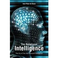 The Relational Intelligence: The I.q. of the Inter-personal Intelligence