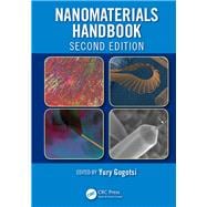 Nanomaterials Handbook, Second Edition