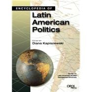 Encyclopedia of Latin American Politics
