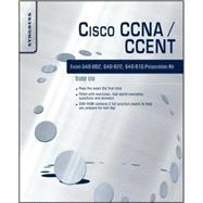 Cisco CCNA/CCENT Exam 640-802, 640-822, 640-816 Preparation Kit: With Cisco Router Simulations