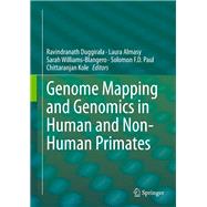 Genome Mapping and Genomics in Human and Non-Human Primates