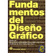 Fundamentos Del Diseno Grafico/ Looking Closer 3 - Classic Writings on Graphic Design