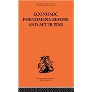 Economic Phenomena Before and After War: A Statistical Theory of Modern Wars