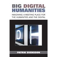 Big Digital Humanities