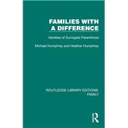 Families with a Difference