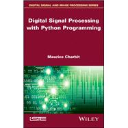 Digital Signal Processing (DSP) with Python Programming