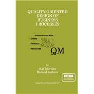 Quality-oriented Design of Business Processes