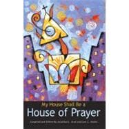 My House Shall Be a House of Prayer