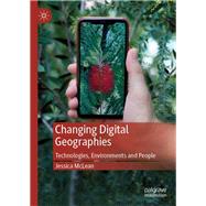Changing Digital Geographies