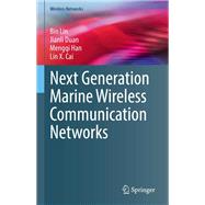 Next Generation Marine Wireless Communication Networks