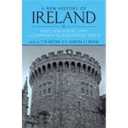 A New History of Ireland, Volume IX Maps, Genealogies, Lists: A Companion to Irish History, Part II
