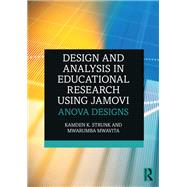 Design and Analysis in Educational Research Using jamovi