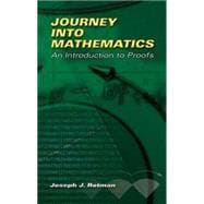 Journey into Mathematics An Introduction to Proofs