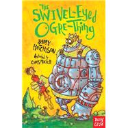 The Swivel-Eyed Ogre-Thing
