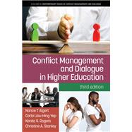 Conflict Management and Dialogue in Higher Education: 3rd Edition